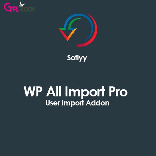 WP All Import Pro Дополнение для импорта пользовательских данных
