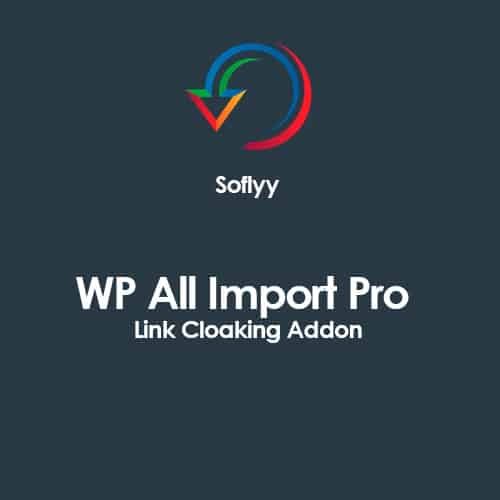 Dodatek Soflyy WP All Import Pro Link Cloaking